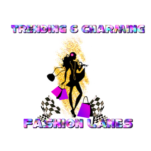 Trending&Charming Fashion Lanes